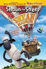 Watch Shaun the Sheep - Shear Madness 0123movies