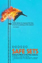 Watch Safe Sets: Dying to Work in the Film Industry 0123movies