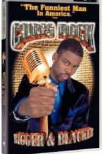 Watch Chris Rock Bigger & Blacker 0123movies