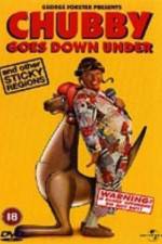 Watch Chubby Goes Down Under and Other Sticky Regions 0123movies
