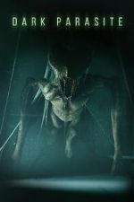 Watch Dark Parasite 0123movies