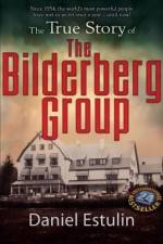 Watch The Secret Rulers of the World The Bilderberg Group 0123movies