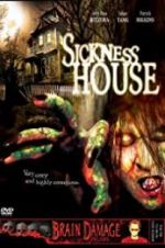 Watch Sickness House 0123movies