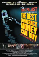 Watch The Best Democracy Money Can Buy 0123movies