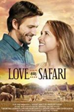 Watch Love on Safari 0123movies