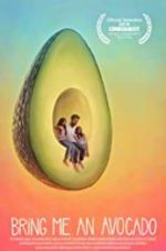 Watch Bring Me an Avocado 0123movies