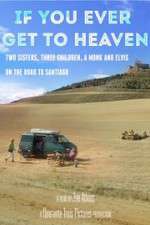 Watch If You Ever Get to Heaven 0123movies
