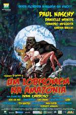 Watch Um Lobisomem na Amaz�nia 0123movies