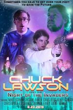 Watch Chuck Lawson and the Night of the Invaders 0123movies