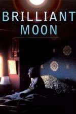 Watch Brilliant Moon: Glimpses of Dilgo Khyentse Rinpoche 0123movies