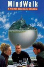 Watch Mindwalk 0123movies