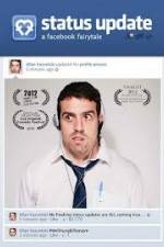 Watch Status Update: A Facebook Fairytale 0123movies