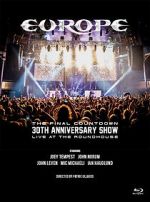 Watch Europe, the Final Countdown 30th Anniversary Show: Live at the Roundhouse 0123movies