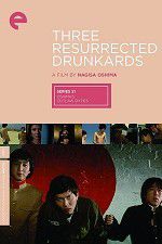 Watch Three Resurrected Drunkards 0123movies