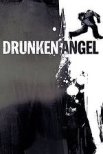 Watch Drunken Angel 0123movies