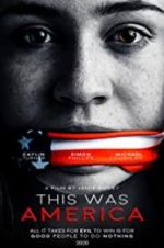 Watch This Was America 0123movies