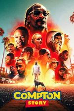 Watch A Compton Story 0123movies