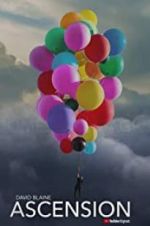 Watch David Blaine: Ascension 0123movies