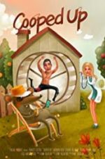 Watch Cooped Up 0123movies