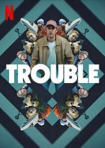 Watch Trouble 0123movies