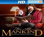 Watch WWE for All Mankind: Life & Career of Mick Foley 0123movies