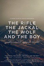 Watch The Rifle, the Jackal, the Wolf and the Boy 0123movies