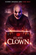 Watch Class Clown 0123movies