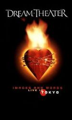 Watch Dream Theater: Images and Words - Live in Tokyo 0123movies