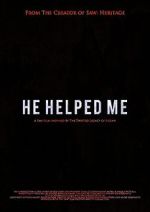 Watch He Helped Me: A Fan Film from the Book of Saw 0123movies
