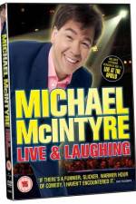 Watch Michael McIntyre Live & Laughing 0123movies