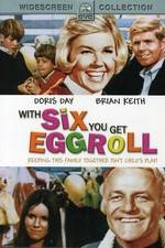 Watch With Six You Get Eggroll 0123movies