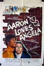 Watch Aaron Loves Angela 0123movies