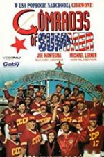 Watch The Comrades of Summer 0123movies