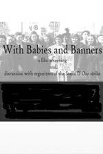 Watch With Babies and Banners: Story of the Women's Emergency Brigade 0123movies