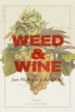 Watch Weed & Wine 0123movies
