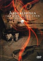 Watch Apocalyptica: The Life Burns Tour 0123movies