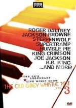 Watch The Old Grey Whistle Test: Vol. 3 0123movies