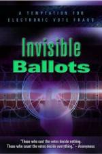 Watch Invisible Ballots 0123movies