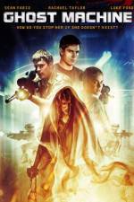 Watch Ghost Machine 0123movies