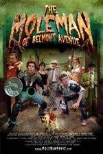 Watch The Mole Man of Belmont Avenue 0123movies