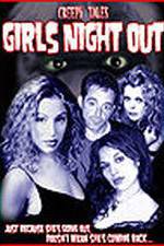 Watch Creepy Tales: Girls Night Out 0123movies