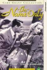 Watch In Name Only 0123movies