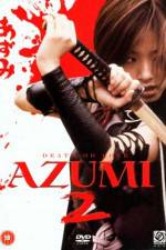 Watch Azumi 2: Death or Love 0123movies