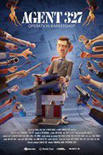 Watch Agent 327: Operation Barbershop 0123movies