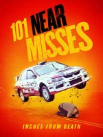 Watch 101 Near Misses 0123movies