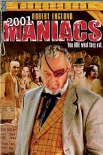 Watch 2001 Maniacs 0123movies