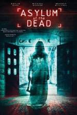 Watch Asylum of the Dead 0123movies