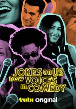 Watch Jokes on Us: New Voices in Comedy (TV Special) 0123movies