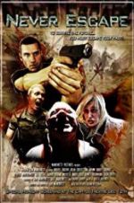 Watch Never Escape 0123movies