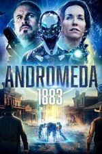 Watch Andromeda: 1883 0123movies